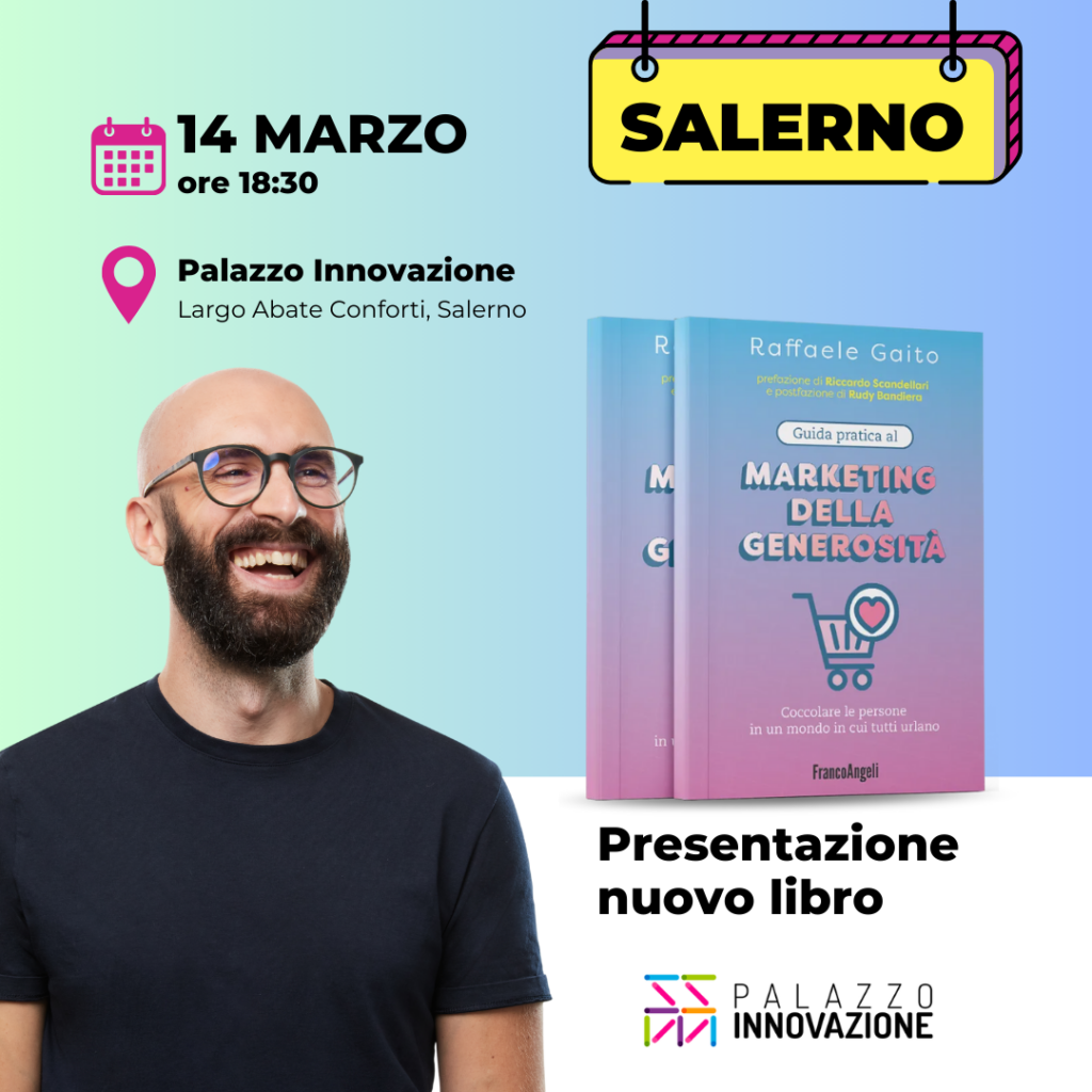 Raffaele Gaito presenta il suo libro "Guida pratica al marketing della generosità" a Palazzo Innovazione